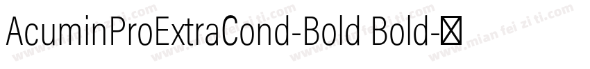 AcuminProExtraCond-Bold Bold字体转换